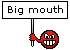 big-mouth